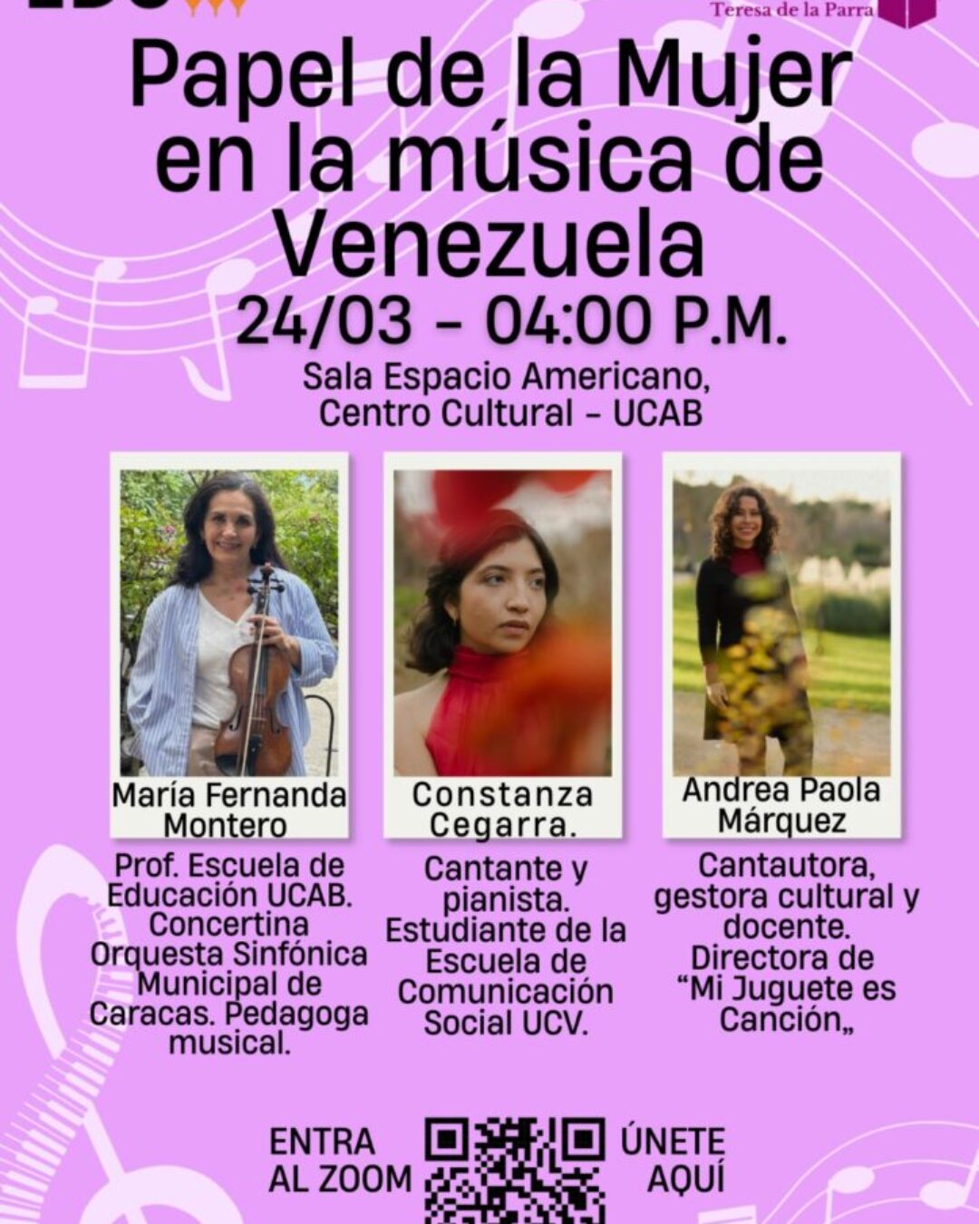 Evento Papel de la Mujer en la Música de Venezuela en el Centro Cultural UCAB con María Fernanda Montero, Constanza Cegarra y Andrea Paola Máquez.